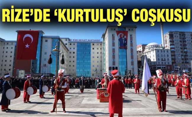 Rize'nin Kurtuluşunun 102. Yıl Dönümü Kutlandı