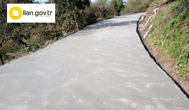 YOL BETONLAMA İŞİ YAPTIRILACAKTIR