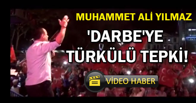 Muhammed Ali Yılmazdan 15 Temmuz Darbe Türküsü
