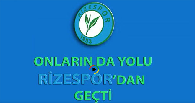 ONLARIN DA YOLU RİZESPORDAN GEÇTİ