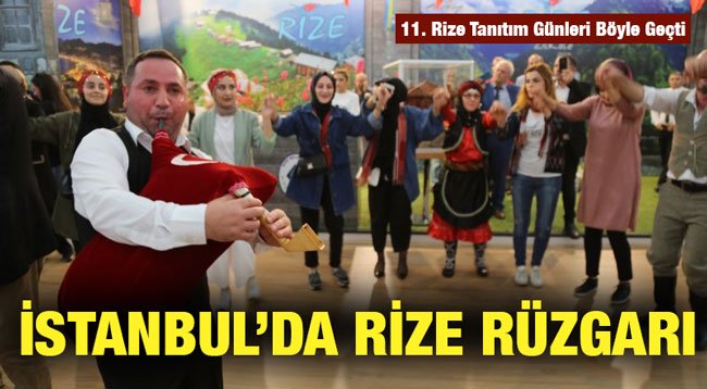 11. Rize Tanıtım Günleri Dolu Dolu Geçti